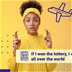 if i won the lottery i would travel around the world